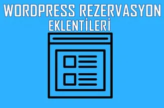 10+ En İyi WordPress Rezervasyon ve Randevu Eklentileri